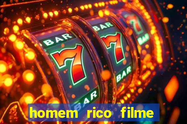 homem rico filme filme homem rico finge ser pobre para